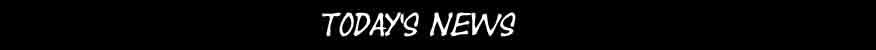 Today's News