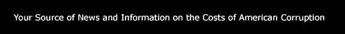 Your Source for News and Information on American Corruption